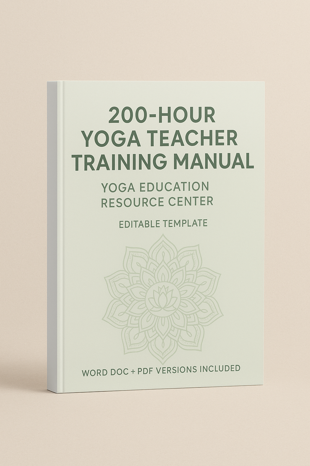 200-Hour Yoga Teacher Training Manual (Editable Word Version)