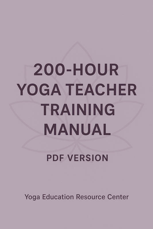 200-Hour Yoga Teacher Training Manual Template - PDF Version